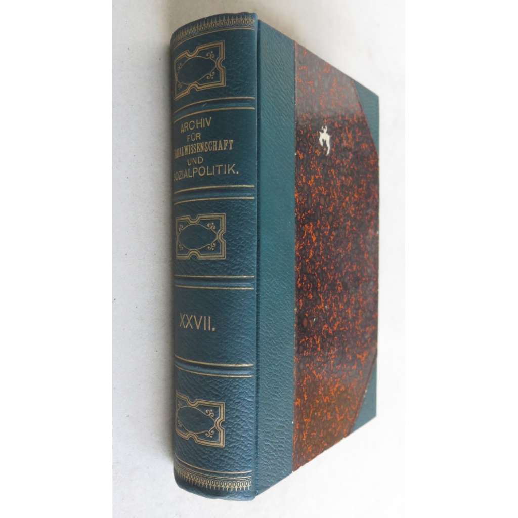 Archiv für Sozialwissenschaft und Sozialpolitik [Neue Folge des Archivs für soziale Gesetzgebung und Statistik]; XXVII. Band (1908) [sociální služby, politika, věda]