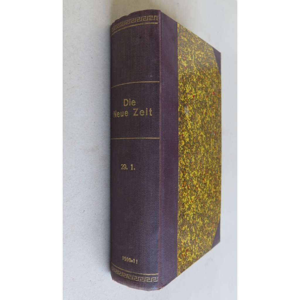 Die Neue Zeit. Wochenschrift der deutschen Sozialdemokratie; Neunundzwanzigster Jahrgang, Erster Band 1911 [č. 3, 4, 6-9, 12-14, 16-26, politika, kultura, sociální demokracie]
