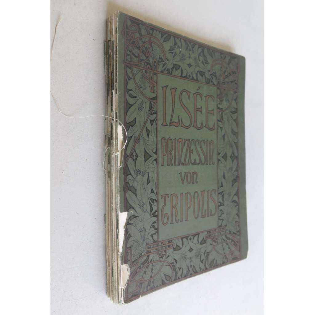 Ilsée - Prinzessin von Tripolis. Lithographien von A. Mucha  [secese, limitovaná vydání, litografie, Ilséa, princezna Tripolisská]