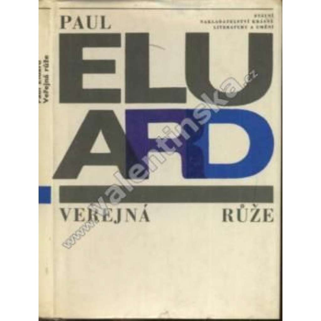 Veřejná růže - Paul Eluard koláže  Karel Teige