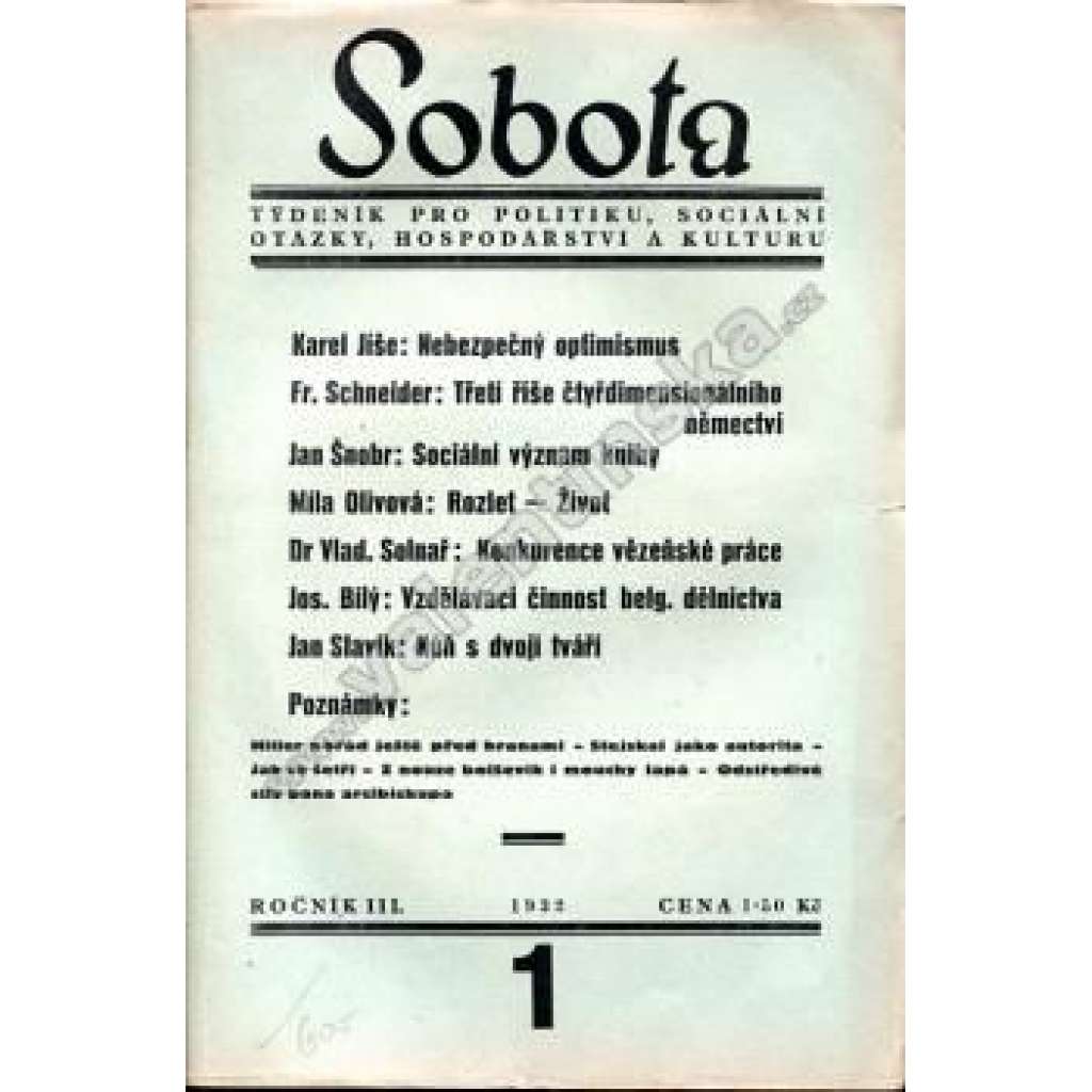 Sobota. Týdeník pro politiku, sociální otázky, hospodářství a kulturu (časopis, politika, první republika, mj. Tajemství Hitlerova úspěchu, Čínský komunismus, Hugo Haas - Ranní aj.)