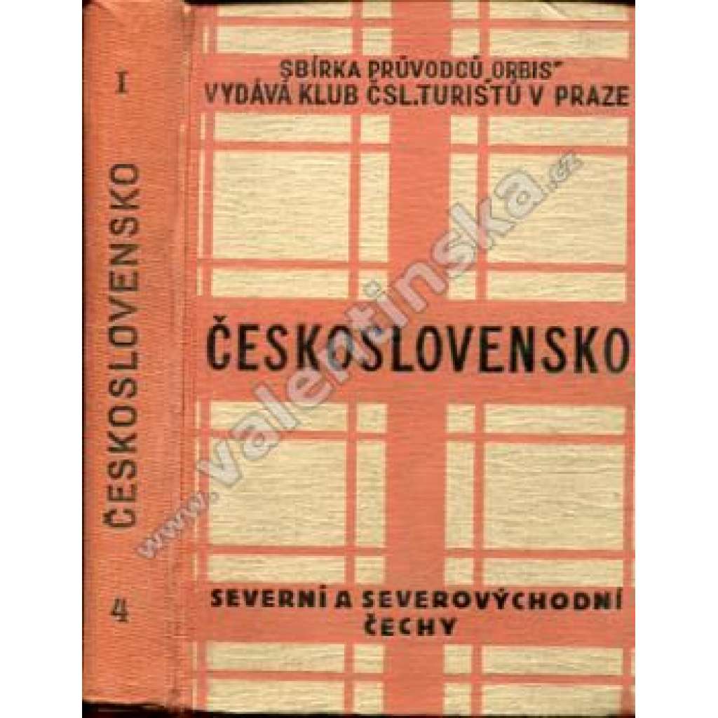 Severní a severovýchodní Čechy (edice: Průvodce po Československé republice, sv. 4) [cestopis, průvodce, mj. i Liberec, Český ráj, Krkonoše, Orlické hory, Kladsko]