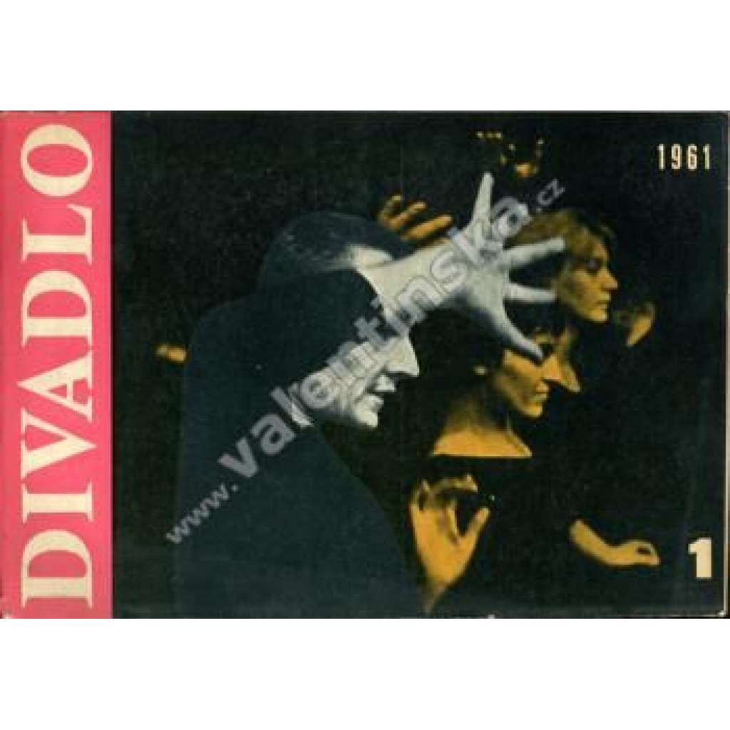 Divadlo 1/1961 (časopis, divadlo, mj. Balet v televizi, O Jaroslavu Marvanovi, O Josefu Kemrovi a nejen o něm, Millerův člověk mezi lidmi [Artur Miller]; obálka Libor Fára)