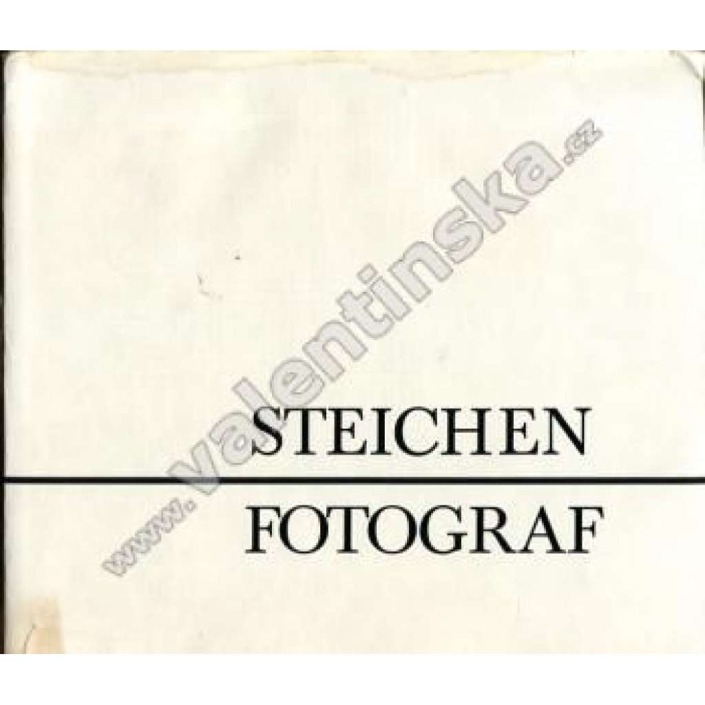 Steichen fotograf [Katalog ke stejnojmenné výstavě ,fotografie ,portréty]