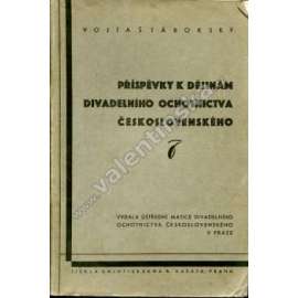 Příspěvky k dějinám divadelního ochotnictva československého (ochotnické divadlo, dějiny, Velká Praha, venkov, mj. Chrudim, Olomouc, Opava, Náchod, Nymburk, aj.)