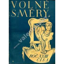 Volné směry, ročník XXIII. 1924-1925, číslo 1-12 (časopis, malířství, sochařství, mj. Karel Purkyně, Pieter Brueghel st., Corot, Caravaggio, Jan Štursa)