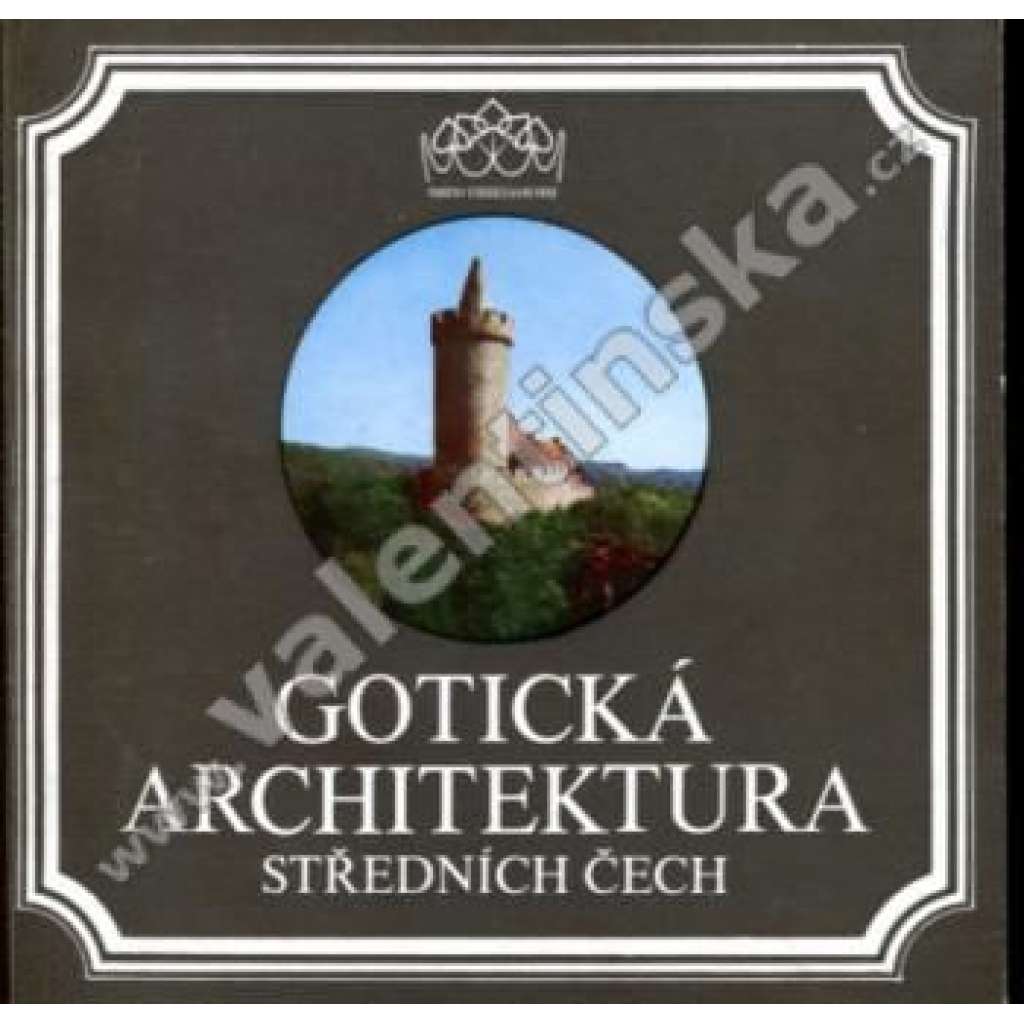 Gotická architektura středních Čech
