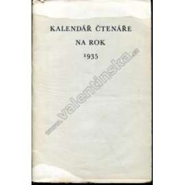 Kalendář čtenáře na rok 1935 (bibliofilie, poezie, karikatura František Bidlo, mj. Šalda, Olbracht, Hostovský)