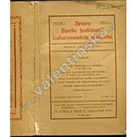 Zprávy Spolku funkcionářů českoslovanského peněžnictví, roč. I., č. 2, 1912 (banka, bankovnictví, mj. Sjezd peněžnictví Českého v Praze 1912; Svaz rakouských bank a bankéřů; Rakousko Uhersko)
