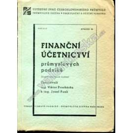 Finanční účetnictví průmyslových podniků (účetnictví, příručka, komunismus, znárodnění)