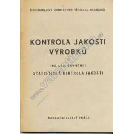 Kontrola jakosti výrobků II. Statistická kontrola jakosti (statistika, věda)