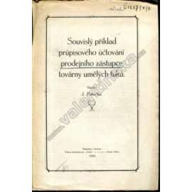 Souvislý příklad průpisového účtování prodejního zástupce továrny umělých tuků (účetnictví, tukový průmysl, první republika)