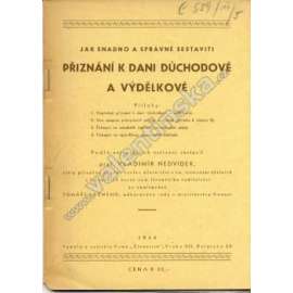 Přiznání k dani důchodové a výdělkové (účetnictví, protektorát)