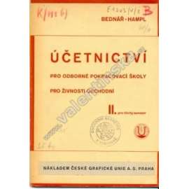 Účetnictví pro odborné pokračovací školy pro živnosti obchodní II. (účetnictví, učebnice, první republika)