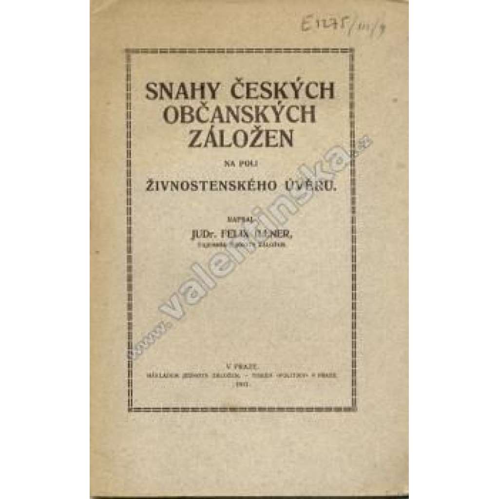 Snahy českých občanských záložen na poli živnostenského úvěru (záložny, bankovnictví, živnost, Rakousko Uhersko)