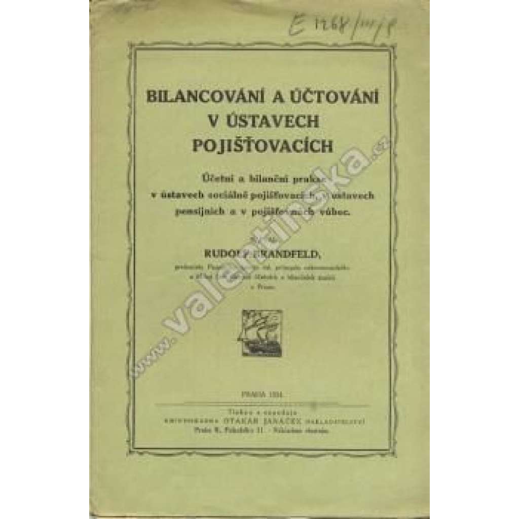 Bilancování a účtování v ústavech pojišťovacích (účetnictví, pojišťovny)