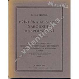 Příručka ke studiu národního hospodářství (ekonomie, podnikání, mj. Lov, Lesní technika, Pozemková reforma ČSR)