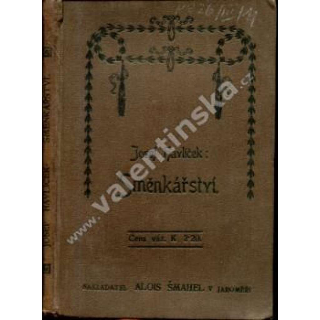 Směnkářství v souvislých příkladech (směnky, převod, učebnice, účetnictví, Rakousko-Uhersko; secesní vazba)