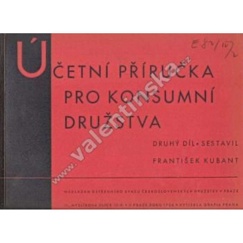 Účetní příručka pro konsumní družstva, 2. díl (družstvo, družstevnictví, účetnictví, příručka, mj. Nákupní deník pro malá a střední konsumní družstva)