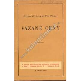 Vázané ceny (ekonomika, obchod, mj. Karel Engliš, M. J. Keynes, Alois Rašín)