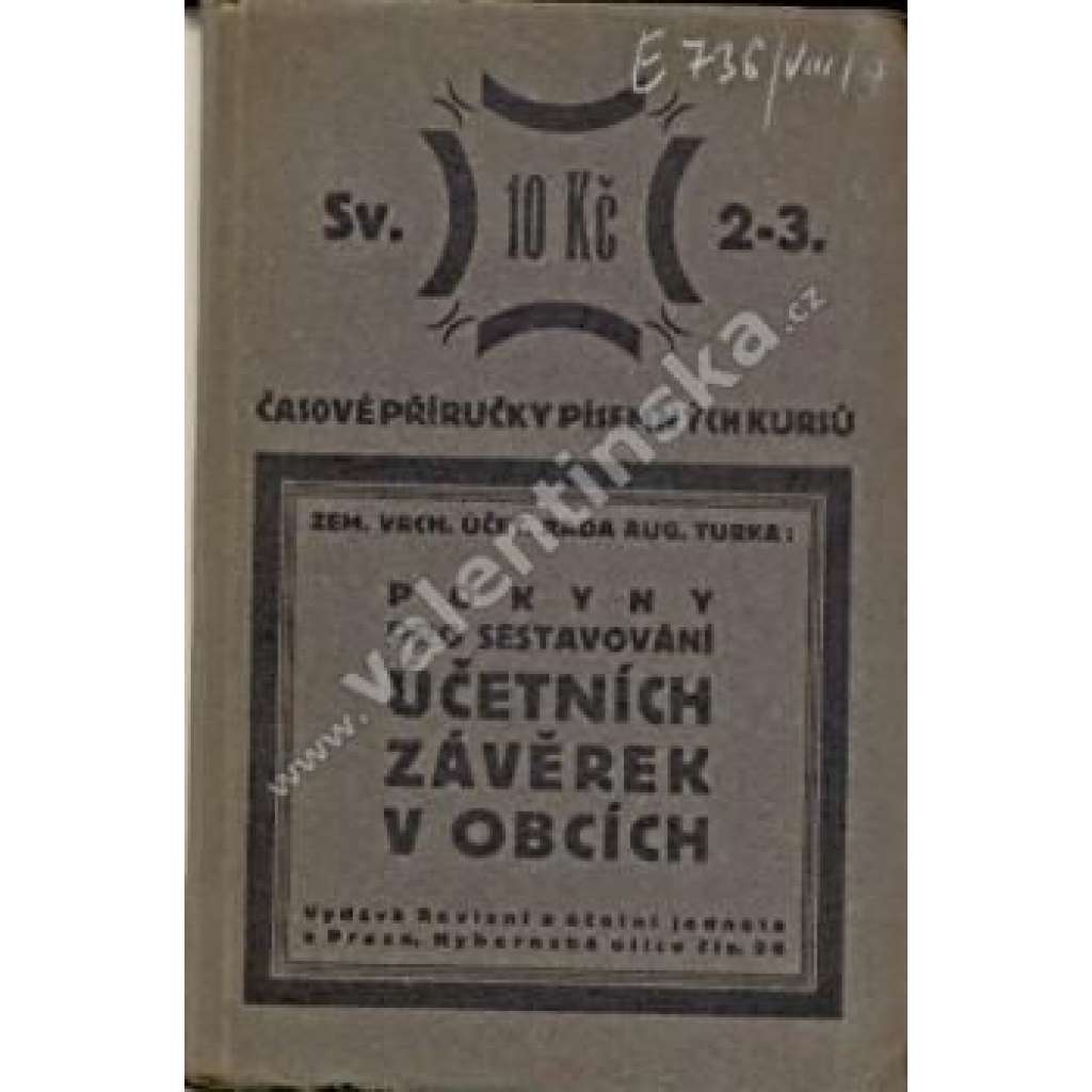 Pokyny pro sestavování účetních závěrek v obcích (edice: Časové příručky písemných kursů, sv. 2-3) [účetnictví, obce, rozpočet obcí]