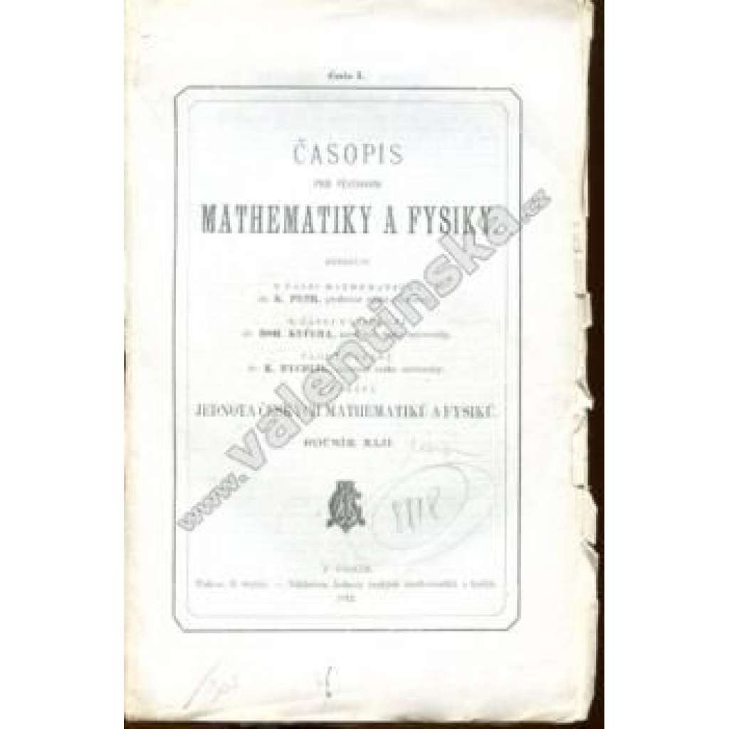 Časopis pro pěstování mathematiky a fysiky, ročník 42, 1912-1913, I-V. číslo (časopis, matematika, fyzika)