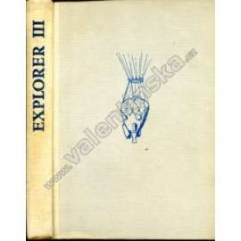 Explorer III (edice: UM) [sci-fi, Utopistický román z atomového věku, ilustrace Kamil Lhoták]