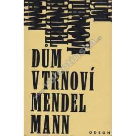 Dům v trnoví (edice: Soudobá světová próza) [povídka, obálka Ivana Pavlová]