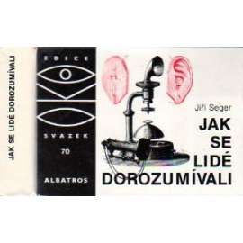 Jak se lidé dorozumívali (OKO, sv. 70)