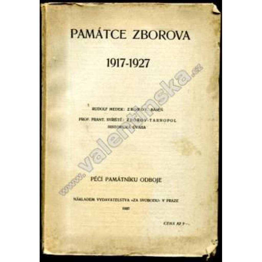 Památce Zborova 1917 - 1927 (Rudolf Medek: Zborov. Báseň; Frant. Syřiště: Zborov - Tarnopol, historická úvaha) [legie, legionáři, první světová válka]