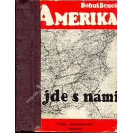 Amerika jde s námi (druhá světová válka, biografie, politika, exilové vydání)