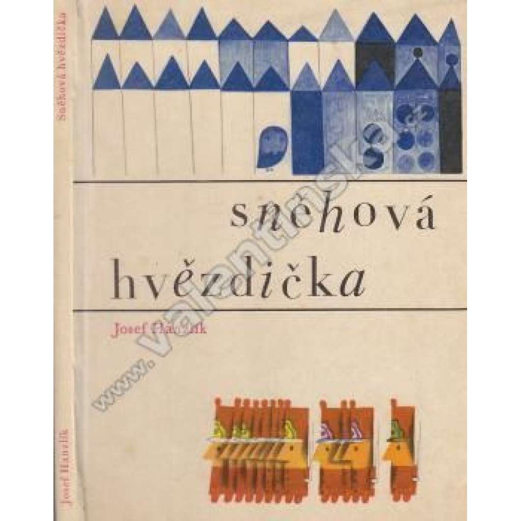 Sněhová hvězdička (edice: Sedmikrásky) [pohádka, ilustrace Květa Pacovská]