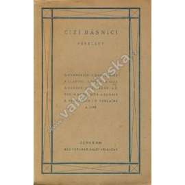 Cizí básníci (edice: Knihy dobrých autorů) [poezie, mj. G. D´Annunzio, Ch. Baudelaire, P. Claudel, A. Gide, S. Mallarmé, P. Verlaine]