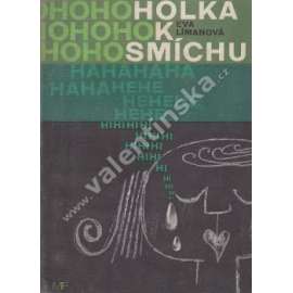 Holka k smíchu (edice: Mladé cesty, sv. 11) [povídky; obálka Jiří Rathouský]