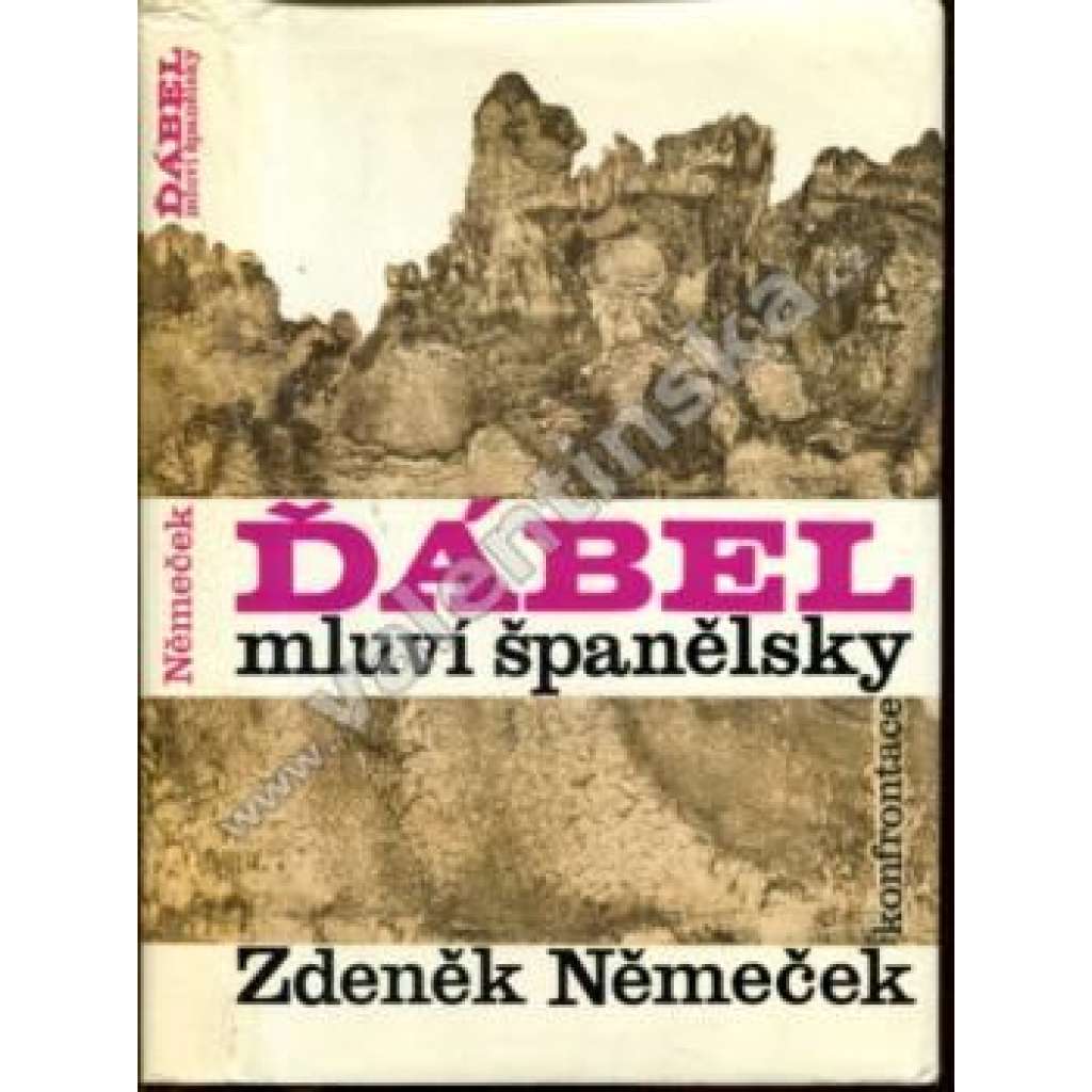 Ďábel mluví španělsky (edice: Helvetia) [román, Španělsko, španělská občanská válka; exilové vydání]