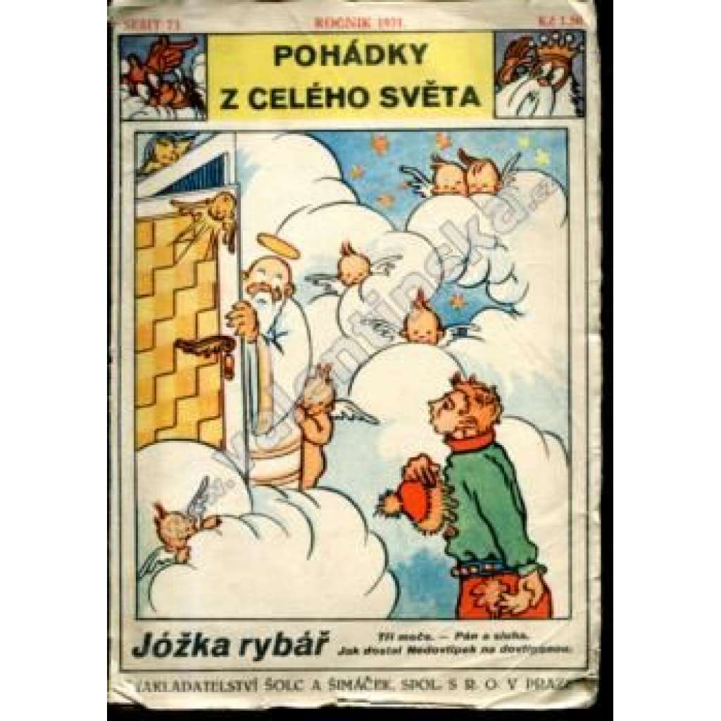 Jóžka rybář. Tři meče. Pán a sluha. Jak dostal Nedovtipek na dovtípenou (Pohádky z celého světa, sv. 73) [pohádky]