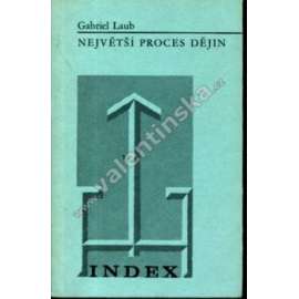 Největší proces dějin (povídky, Index, exilové vydání)