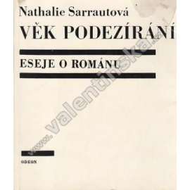 Věk podezírání. Eseje o románu (literární esej, nový román, mj. Od Dostojevského ke Kafkovi [Franz Kafka], Věk podezírání; obálka Libor Fára)