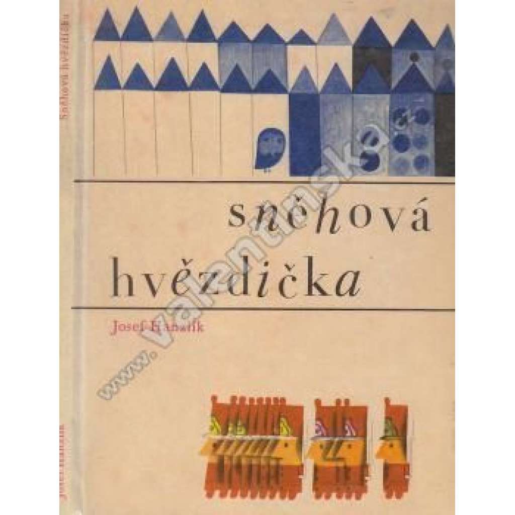 Sněhová hvězdička (edice:Sedmikrásy) [pohádky, ilustrace Květa Pacovská]