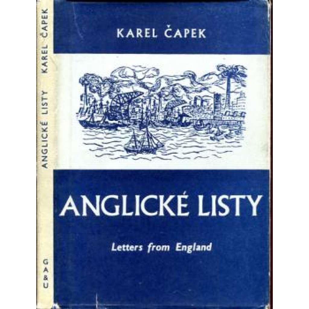 Anglické listy (cestopis, Velká Británie, exilové vydání; ilustrace Karel Čapek)