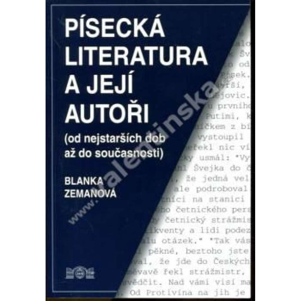 Písecká literatura a její autoři (Písek, literární věda, mj. Fr. L. Čelakovský, Fr. Palacký, Josef K. Tyl, K. J. Erben, Jan Neruda, J. Vrchlický, A. Jirásek, J. S. Machar, aj.)