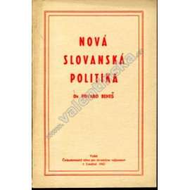 Nová slovanská politika (politika, druhá světová válka, exilové vydání!)