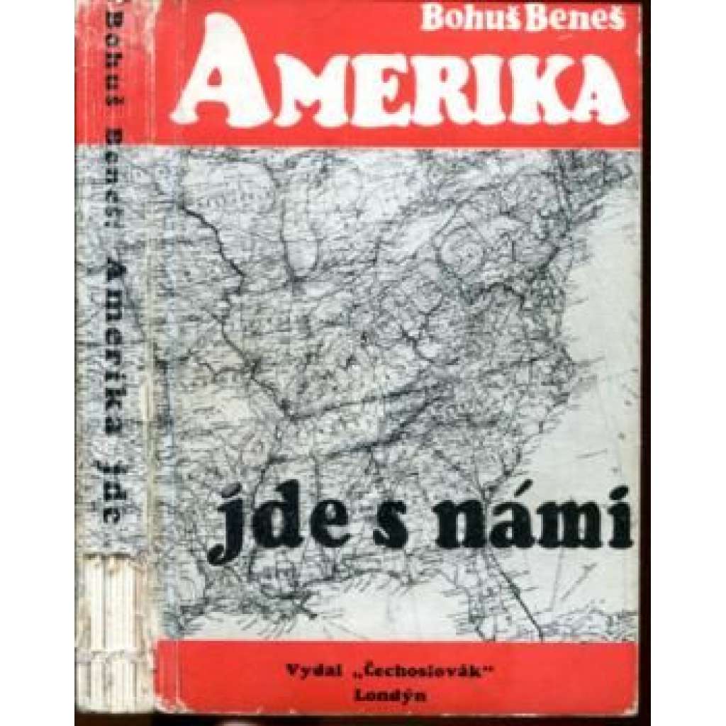 Amerika jde s námi (druhá světová válka, biografie, politika, exilové vydání)