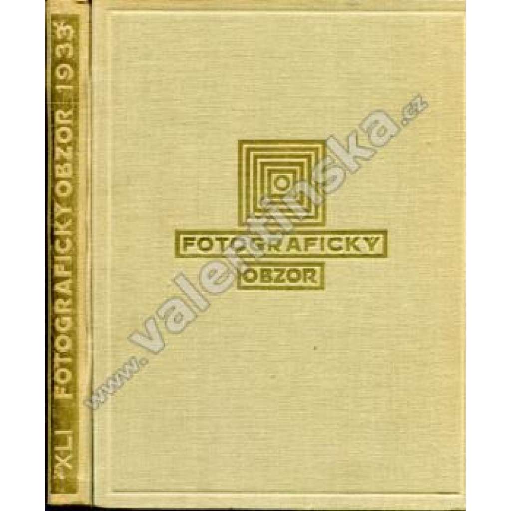 Fotografický obzor, ročník XLI. 1933 (časopis, fotografie mj. Fotografie a národopis; Jiří Jeníček - Dlouhé ohnisko, Fotografování podzimu; Leica; fotografie - K. Hájek, Josef Sudek, Jan Lauschmann)