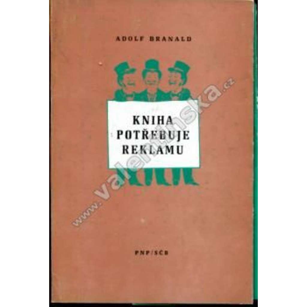 Kniha potřebuje reklamu (bibliofilie, polygrafie)