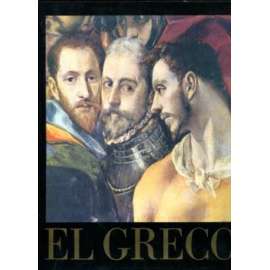 El Greco (španělský malíř, manýrismus, baroko. Edice Světové umění)
