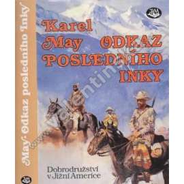 Odkaz posledního Inky (Karel May)