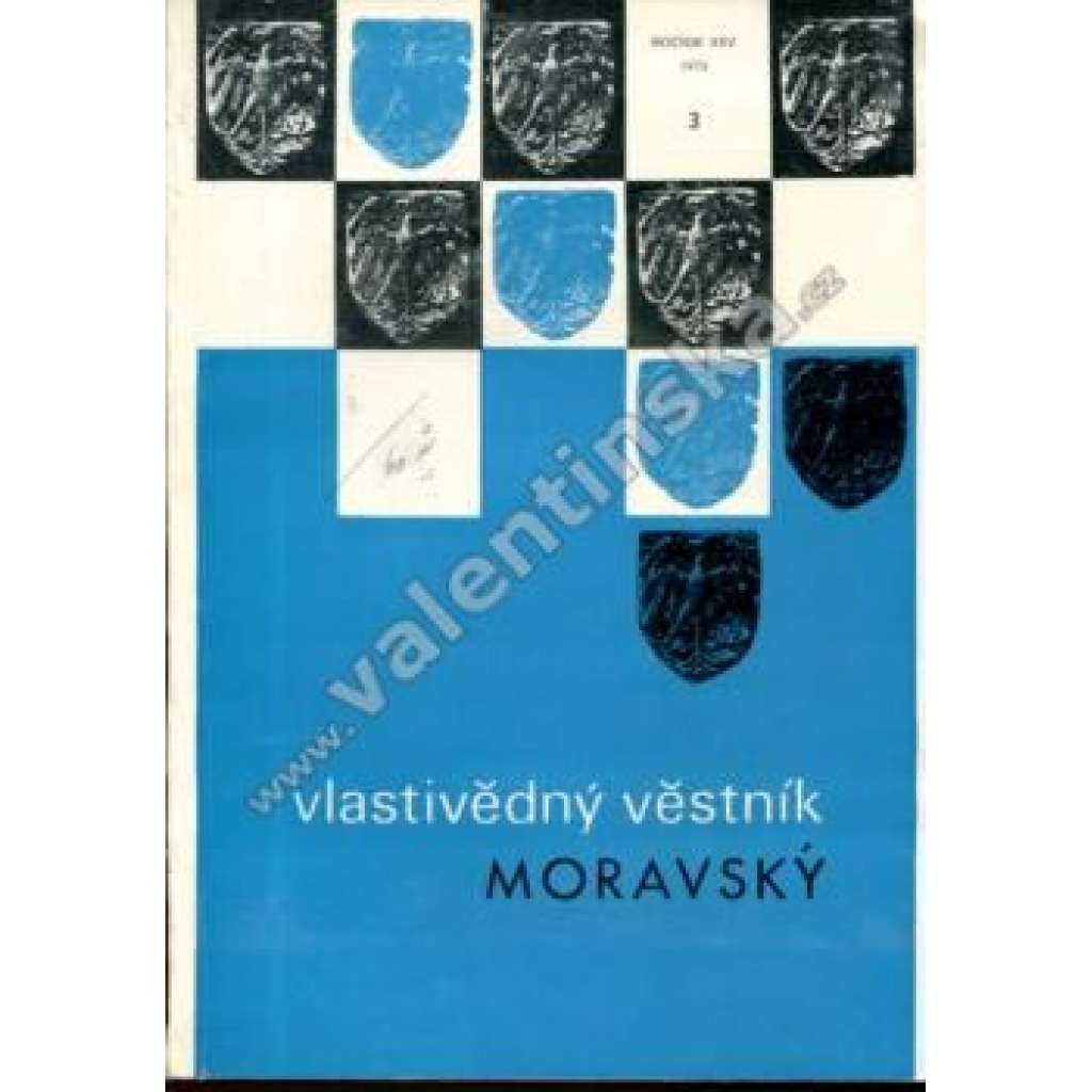 Vlastivědný věstník moravský, 3/1973 (sborník, Morava, mj. Znak města Valašských Klobouk, Mnichovský diktát a jižní Morava, Výtvarná barokní kultura v Jaroměřicích nad Rokytnou, Pomístní jména na Jedovnicku)