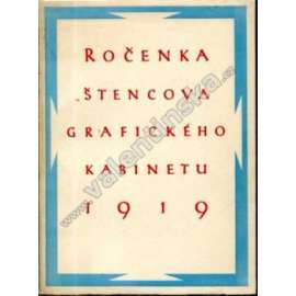 Ročenka Štencova grafického kabinetu, 1919 [Z obsahu: Tvorba nakladatelství Štenc - knižní úprava, typografie, ilustrace, krásná kniha]