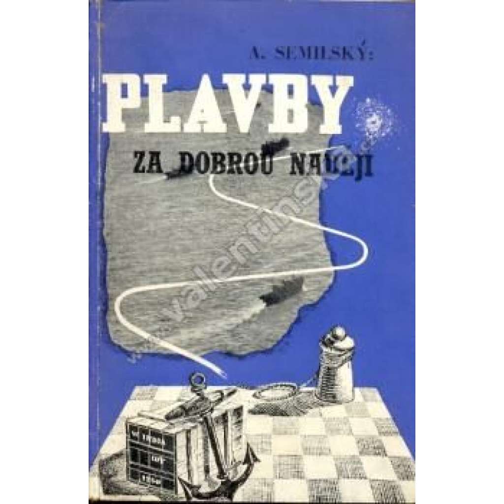 Plavby za dobrou nadějí (exilové vydání)